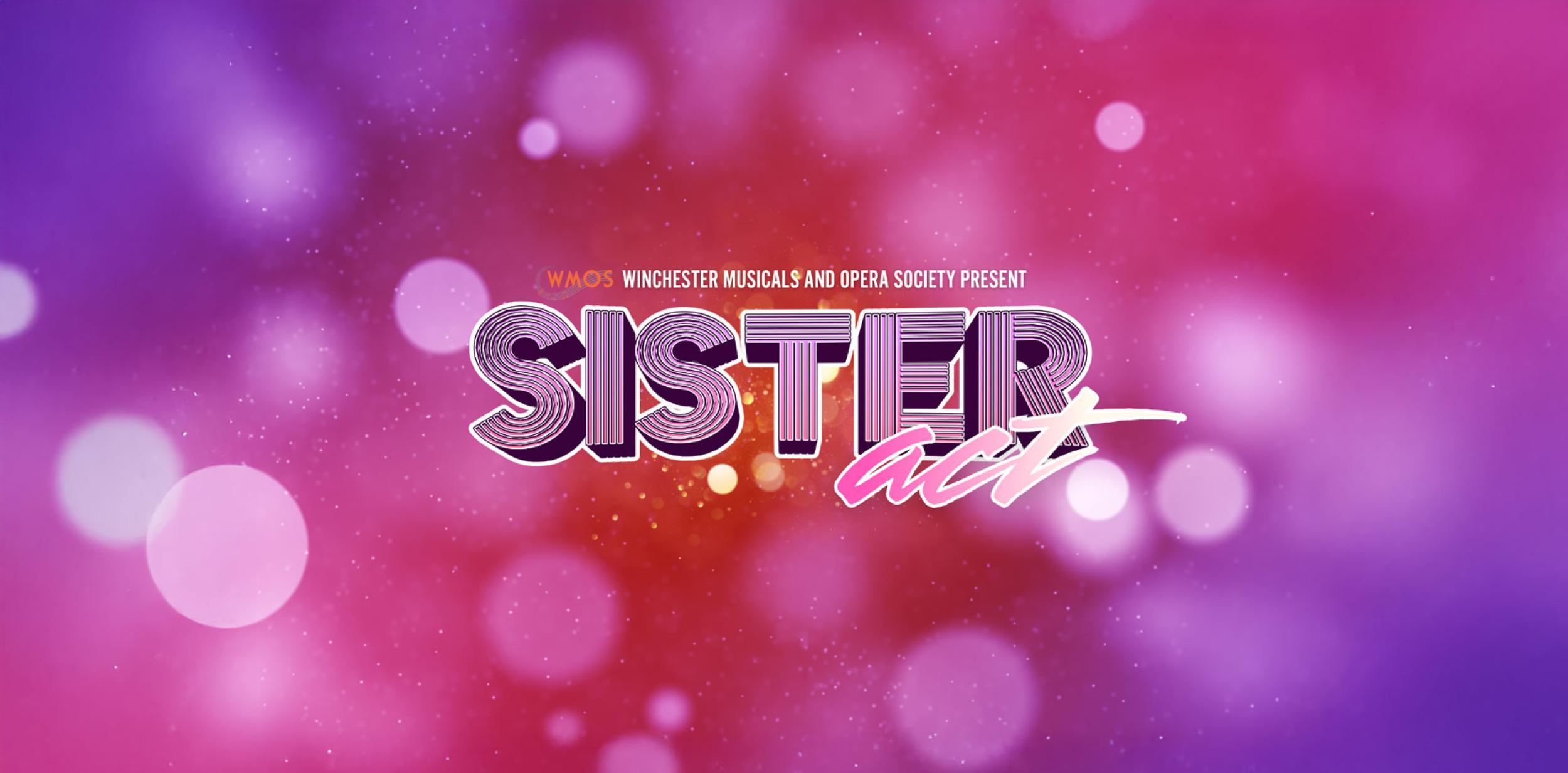 Text that reads 'Sister Act'