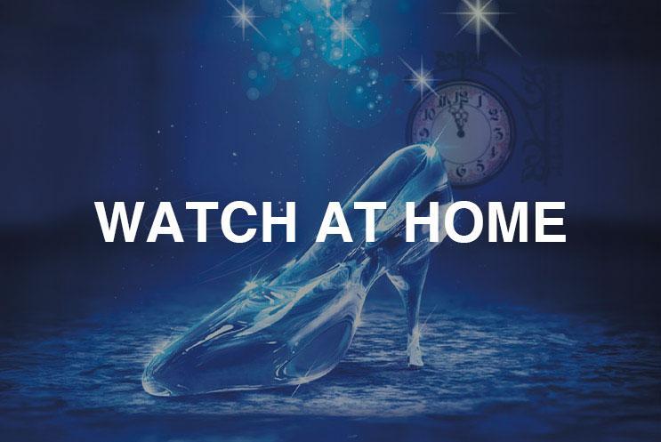 Illustration of glass slipper with 'watch at home' text
