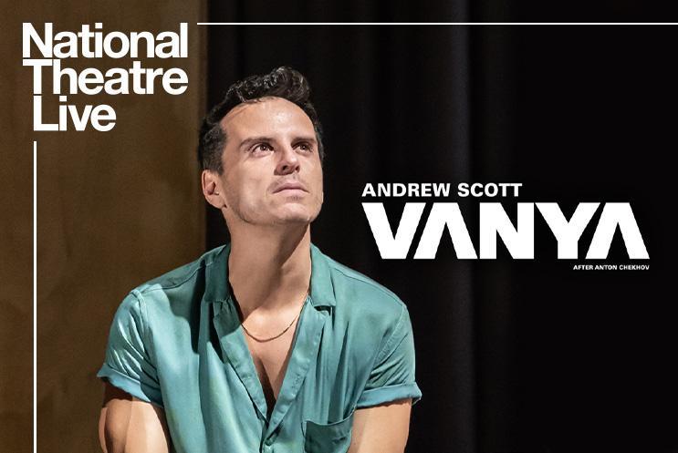 National Theatre Live: Vanya