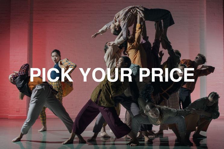 A group of contemporary dancers. Text: "Pick Your Price"