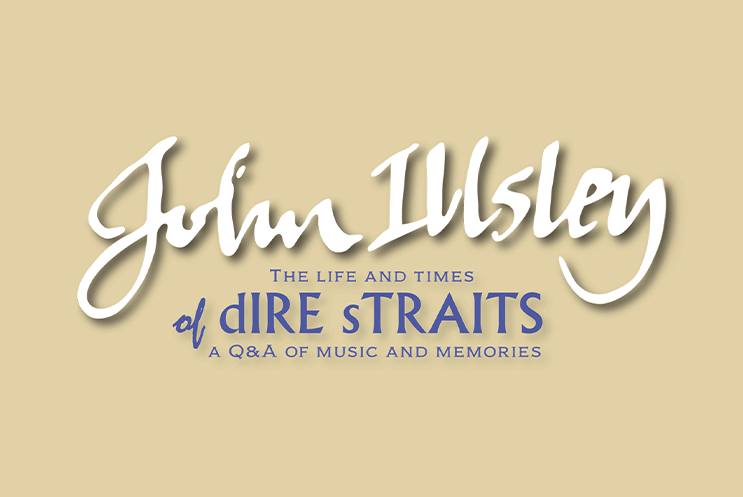 An Evening with John Illsley about the Life and Times of Dire Straits logo