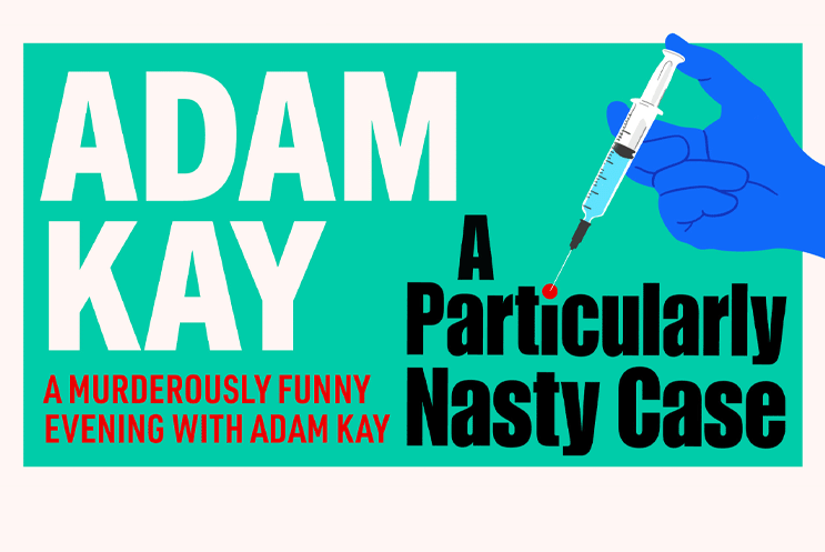 A Particularly Nasty Case: A Murderously Funny Evening with Adam Kay