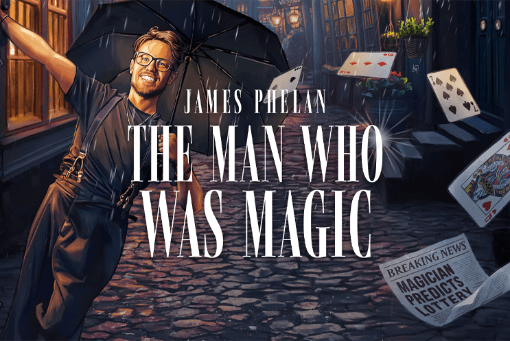 James Phelan: The Man Who Was Magic